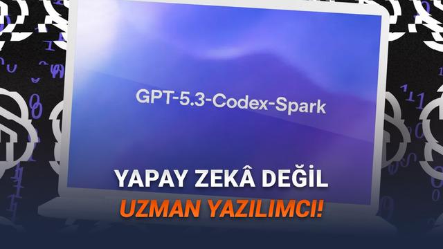 OpenAI, Gerçek Zamanlı Kod Yazabilen Yapay Zekâ Modeli GPT-5.3-Codex-Spark’ı Duyurdu – Webtekno – Güncel Teknoloji Haberleri ve Video İncelemeleri